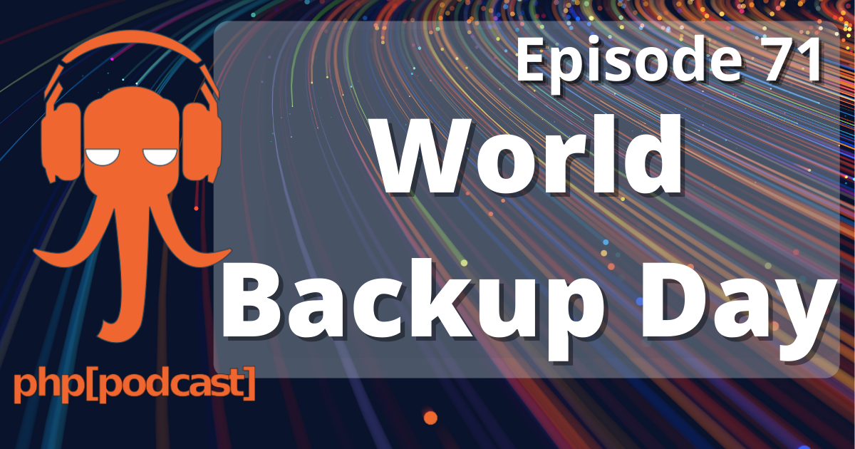 World Backup Day php[architect]