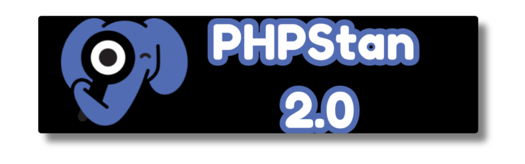 PHPStan 2.0